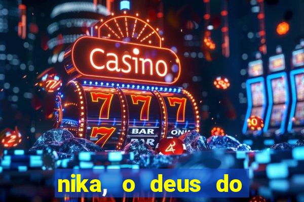 nika, o deus do sol mitologia